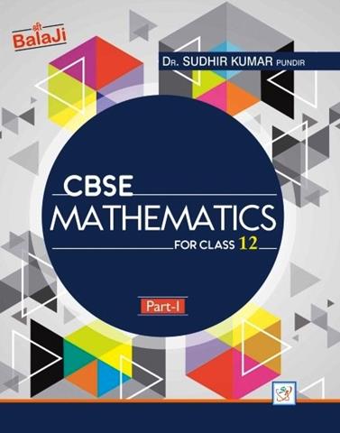 CBSE Mathematics for Class 12th